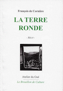 Terre ronde (La)